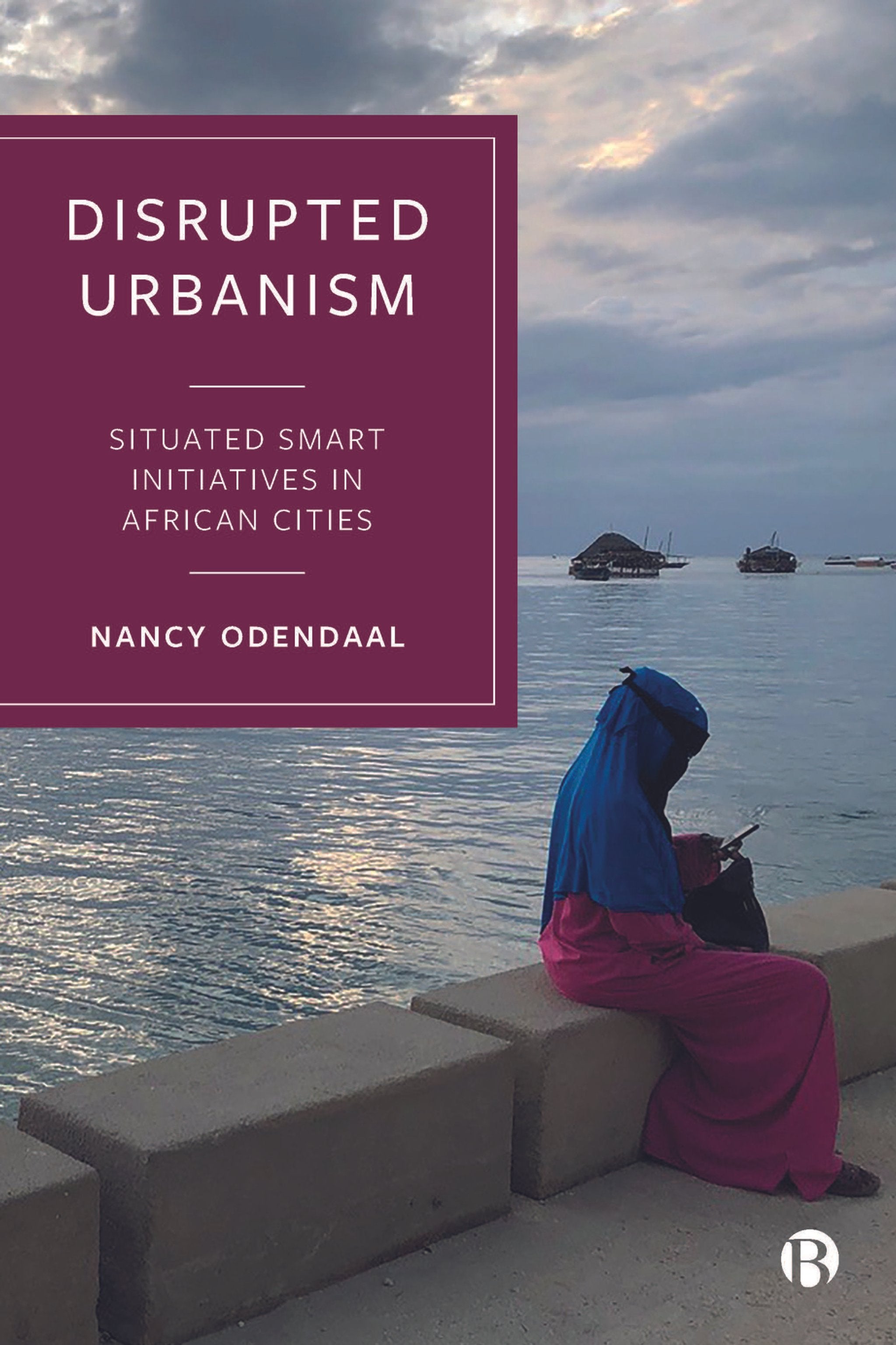 Cover image for Disrupted Urbanism ISBN 9781529218565